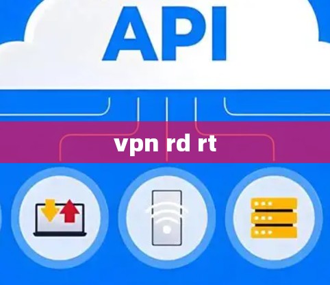 vpn rd rt